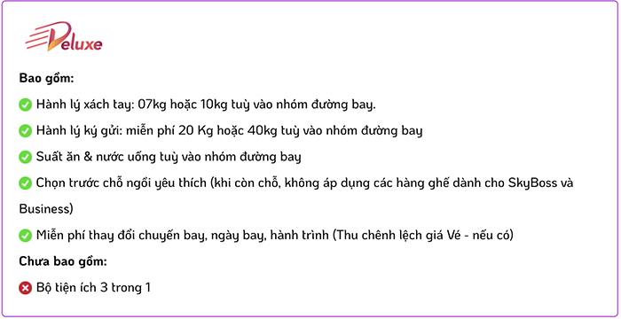 Điều kiện hạng vé Deluxe